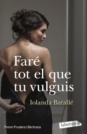 Faré Tot El Que Tu Vulguis