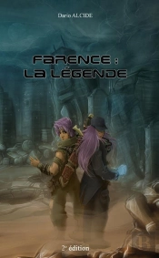 Farence : La Legende Edition 2