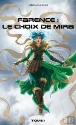Bertrand.pt - Farence : Le Choix De Mira