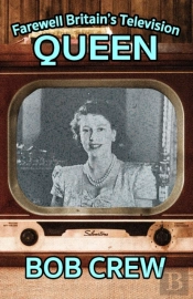 Farewell Britain'S Television Queen