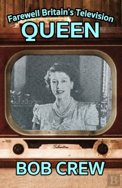 Bertrand.pt - Farewell Britain'S Television Queen
