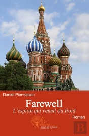 Farewell : L'Espion Qui Venait Du Froid