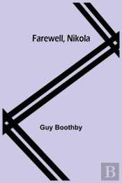 Farewell, Nikola