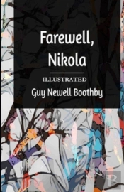 Farewell, Nikola Illustrated