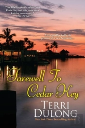 Farewell To Cedar Key