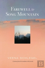 Farewell To Song Mountain