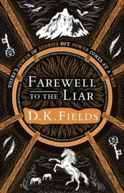 Farewell To The Liar