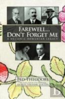 Farewell...Don'T Forget Me