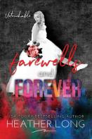 Farewells And Forever
