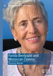 Farida Benlyazid And Moroccan Cinema