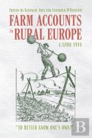 Farm Accounts In Rural Europe, C.1700-1914