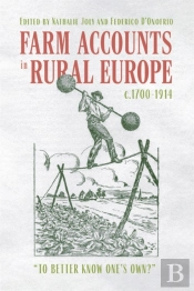 Farm Accounts In Rural Europe, C.1700-1914