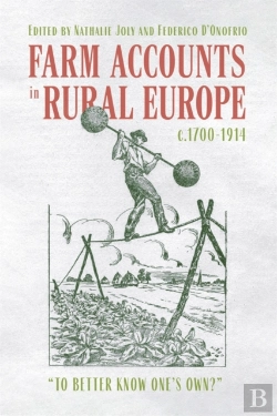 Bertrand.pt - Farm Accounts In Rural Europe, C.1700-1914