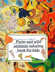 Farm And Wild Animals Coloring Book For Kids