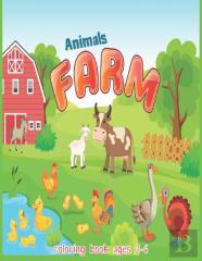 Farm Animals Coloring Book Ages 2-4