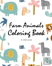 Farm Animals Coloring Book For Children (8x10 Coloring Book / Activity Book)