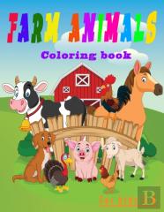 Farm Animals Coloring Book For Kids 3-8