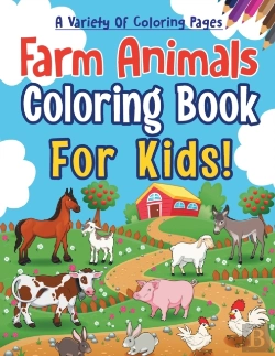 Bertrand.pt - Farm Animals Coloring Book For Kids! A Variety Of Coloring Pages