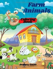 Farm Animals Coloring Book For Kids