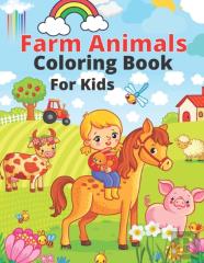Farm Animals Coloring Book For Kids