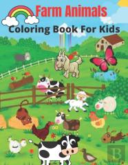 Farm Animals Coloring Book For Kids