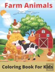 Farm Animals Coloring Book For Kids