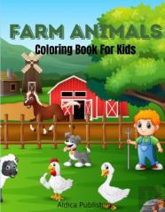 Farm Animals Coloring Book For Kids