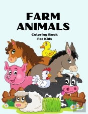Farm Animals Coloring Book For Kids