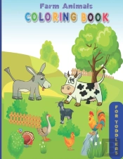 Farm Animals Coloring Book For Toddlers