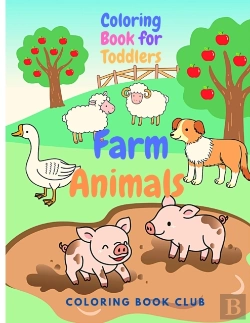 Bertrand.pt - Farm Animals Coloring Book For Toddlers - Simple And Large Designs With Animals, My First Coloring Book For Kids Ages 2-5, Preschool And Kindergarten Easy Coloring Book