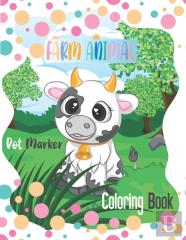 Farm Animals Dot Marker Coloring Book