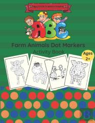 Farm Animals Dot Markers Activity Book