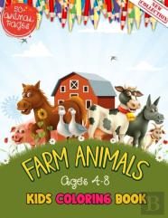 Farm Animals Kids Coloring Book Ages 4 To 8