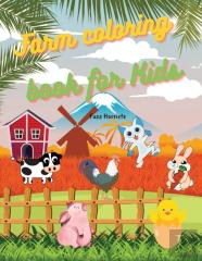 Farm Coloring Book For Kids