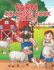 Farm Coloring Book For Kids