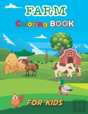 Farm Coloring Book For Kids