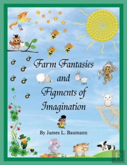 Bertrand.pt - Farm Fantasies And Figments Of Imagination