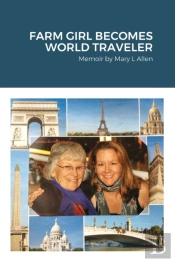 Farm Girl Becomes World Traveler