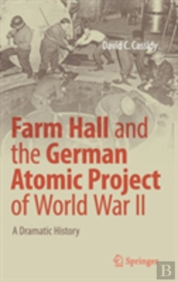 Bertrand.pt - Farm Hall And The German Atomic Project Of World War Ii