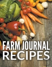 Farm Journal Recipes