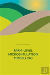Farm-Level Microsimulation Modelling
