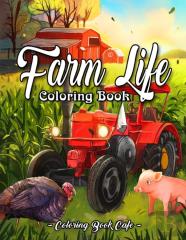 Farm Life Coloring Book