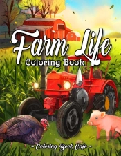 Farm Life Coloring Book