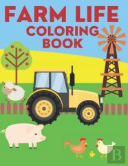 Farm Life Coloring Book