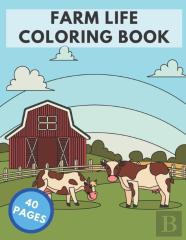 Farm Life Coloring Book
