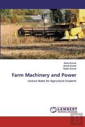 Farm Machinery And Power