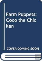 Farm Puppets: Coco The Chicken