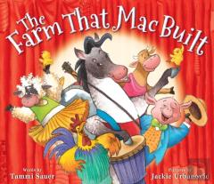 Farm That Mac Built