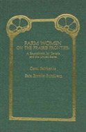 Farm Women On The Prairie Frontier