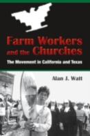 Farm Workers And The Churches